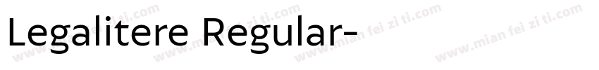 Legalitere Regular字体转换